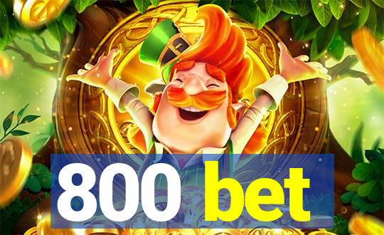 800 bet